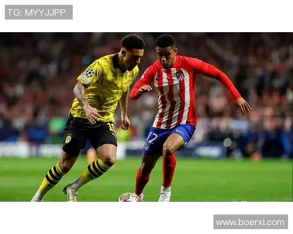 欧冠惊天逆转马竞四球狂胜多特蒙德上演帽子戏法引发全场狂欢